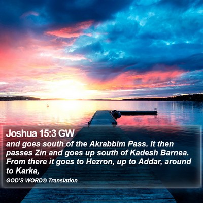 Joshua 15:3 GW Bible Verse Image