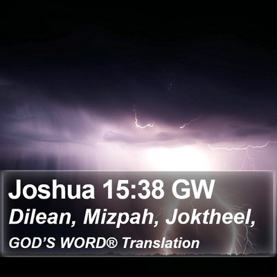 Joshua 15:38 GW Bible Verse Image