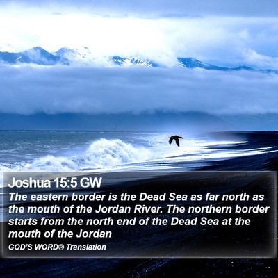 Joshua 15:5 GW Bible Verse Image