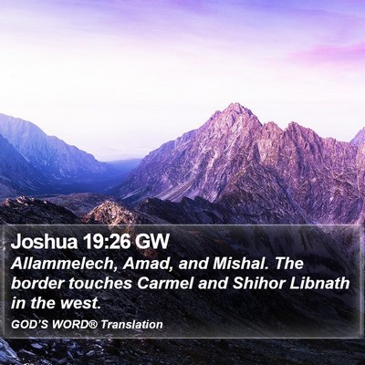 Joshua 19:26 GW Bible Verse Image