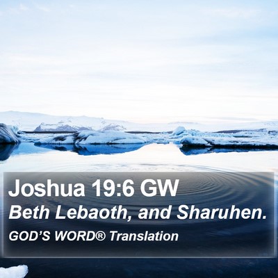 Joshua 19:6 GW Bible Verse Image
