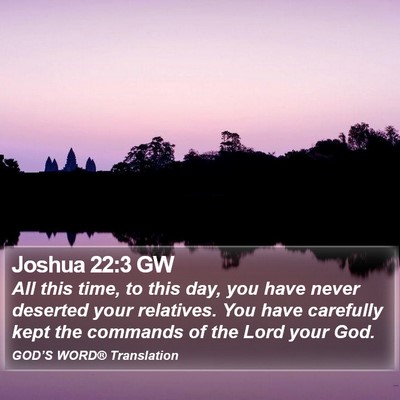 Joshua 22:3 GW Bible Verse Image