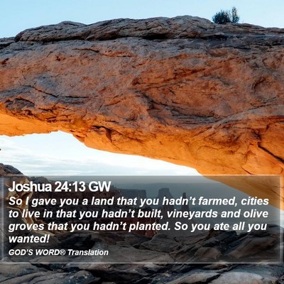 Joshua 24:13 GW Bible Verse Image