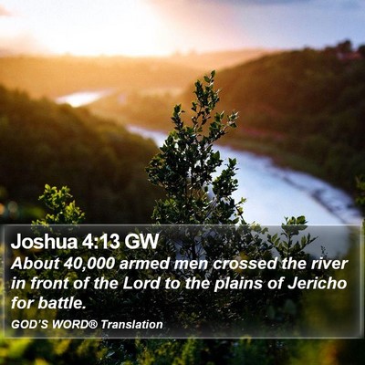 Joshua 4:13 GW Bible Verse Image