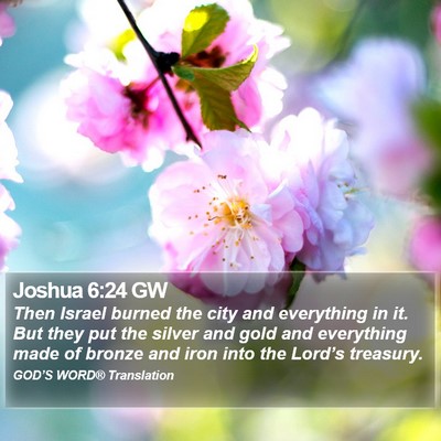 Joshua 6:24 GW Bible Verse Image