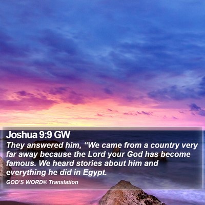 Joshua 9:9 GW Bible Verse Image