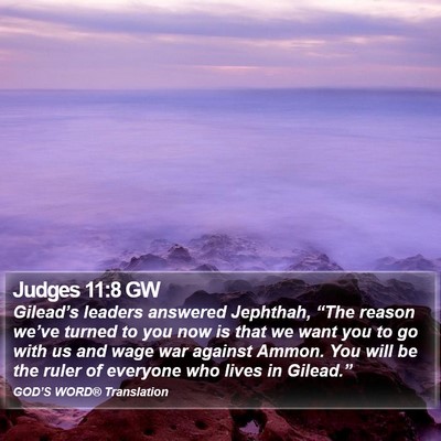 Judges 11:8 GW Bible Verse Image