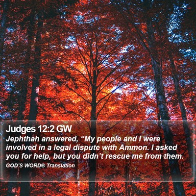 Judges 12:2 GW Bible Verse Image
