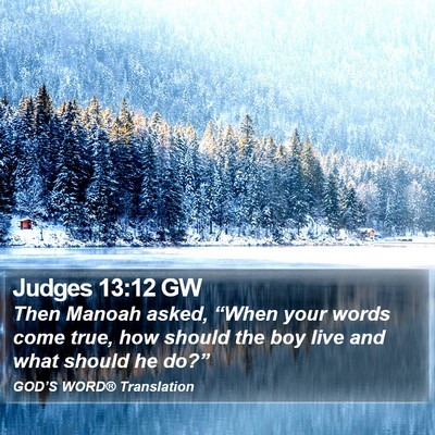 Judges 13:12 GW Bible Verse Image