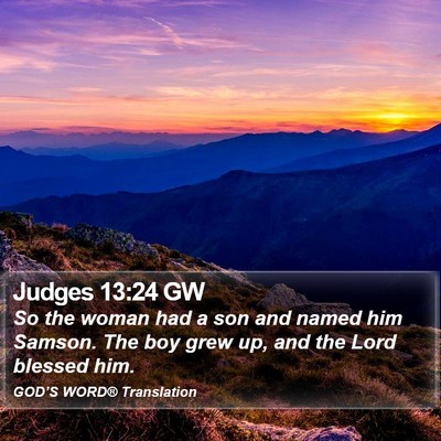 Judges 13:24 GW Bible Verse Image