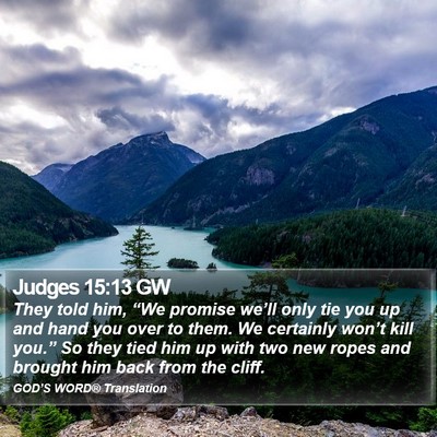 Judges 15:13 GW Bible Verse Image