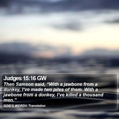 Judges 15:16 GW Bible Verse Image
