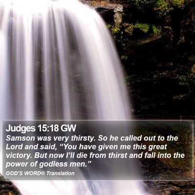 Judges 15:18 GW Bible Verse Image