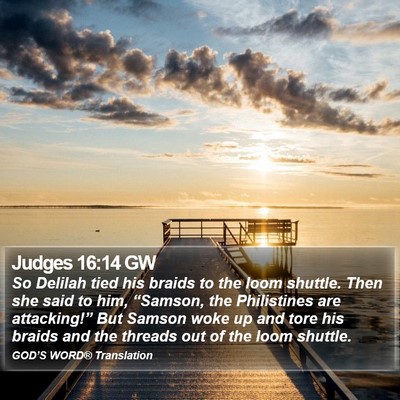 Judges 16:14 GW Bible Verse Image