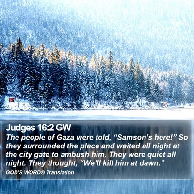 Judges 16:2 GW Bible Verse Image