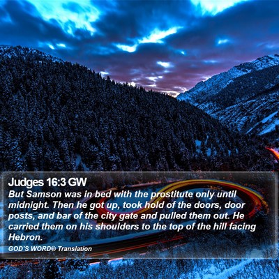 Judges 16:3 GW Bible Verse Image