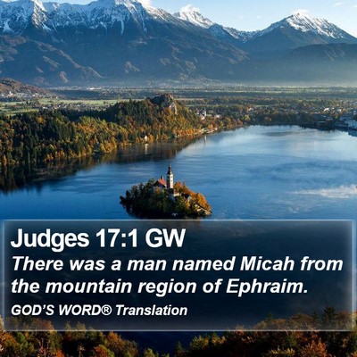 Judges 17:1 GW Bible Verse Image