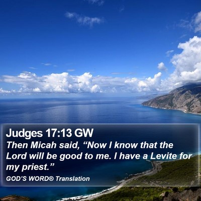 Judges 17:13 GW Bible Verse Image