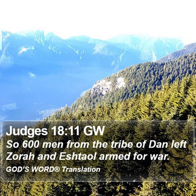 Judges 18:11 GW Bible Verse Image