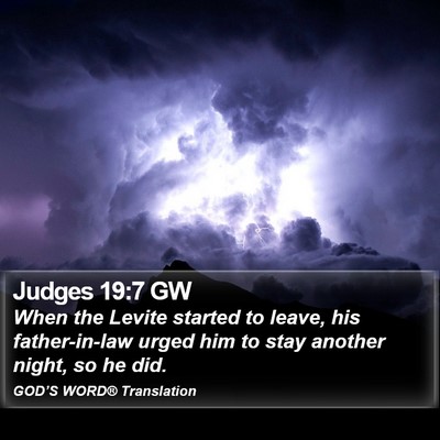 Judges 19:7 GW Bible Verse Image