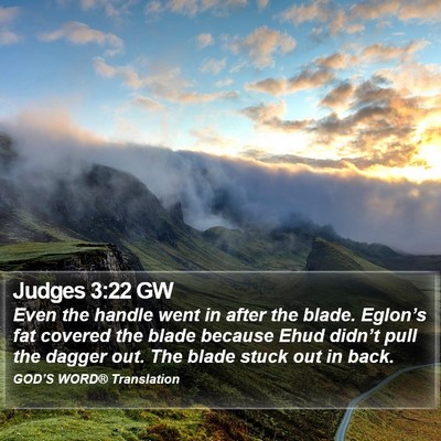 Judges 3:22 GW Bible Verse Image
