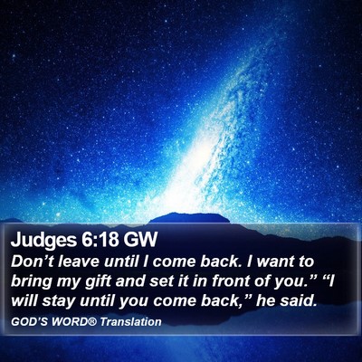 Judges 6:18 GW Bible Verse Image