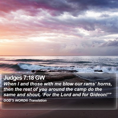 Judges 7:18 GW Bible Verse Image