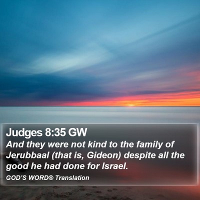 Judges 8:35 GW Bible Verse Image