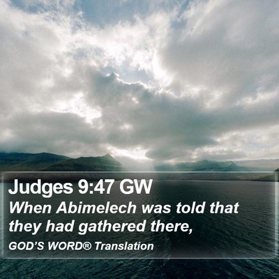 Judges 9:47 GW Bible Verse Image
