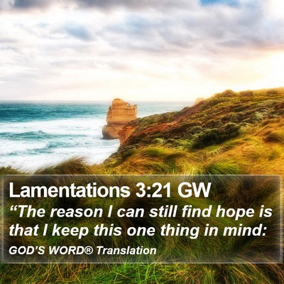 Lamentations 3:21 GW Bible Verse Image
