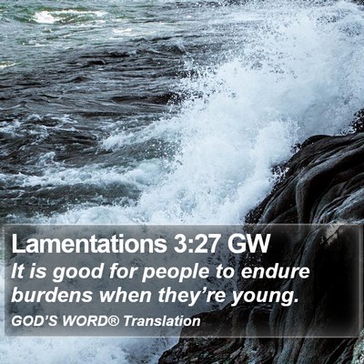 Lamentations 3:27 GW Bible Verse Image