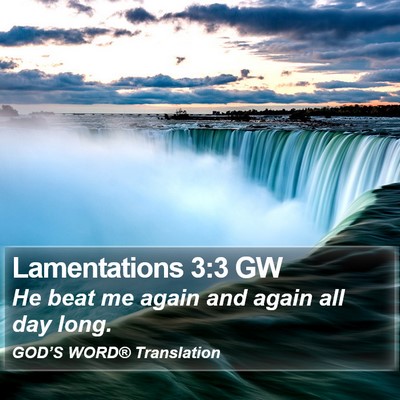 Lamentations 3:3 GW Bible Verse Image