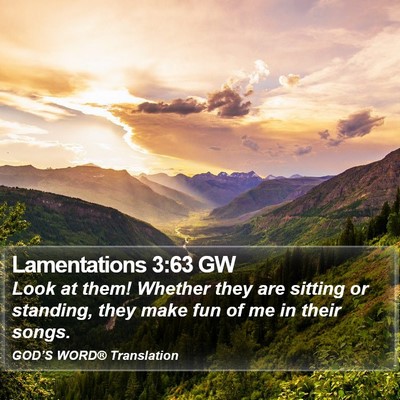 Lamentations 3:63 GW Bible Verse Image