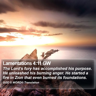 Lamentations 4:11 GW Bible Verse Image