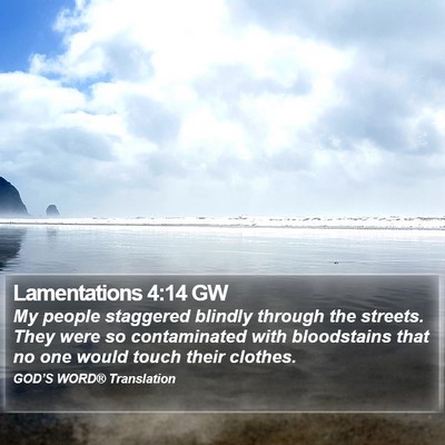 Lamentations 4:14 GW Bible Verse Image