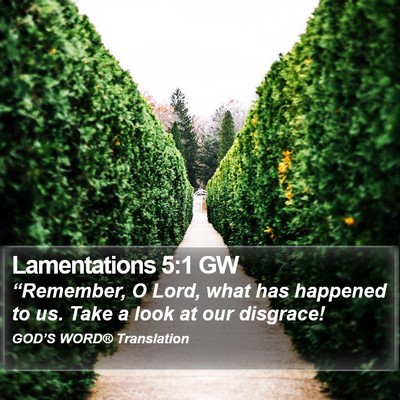 Lamentations 5:1 GW Bible Verse Image