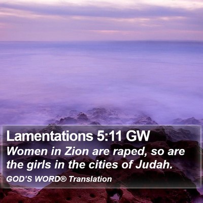 Lamentations 5:11 GW Bible Verse Image