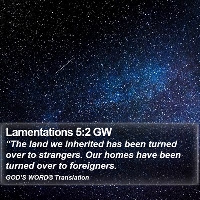 Lamentations 5:2 GW Bible Verse Image