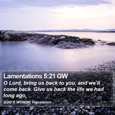 Lamentations 5:21 GW Bible Verse Image