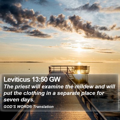 Leviticus 13:50 GW Bible Verse Image