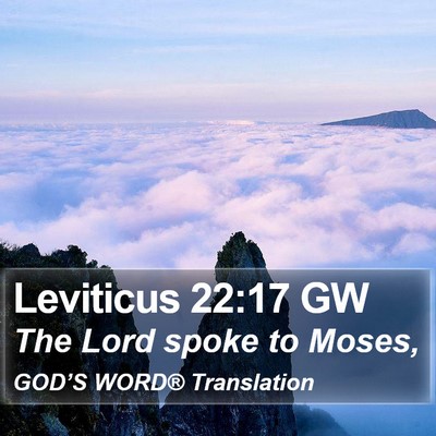Leviticus 22:17 GW Bible Verse Image