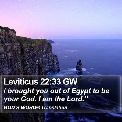 Leviticus 22:33 GW Bible Verse Image