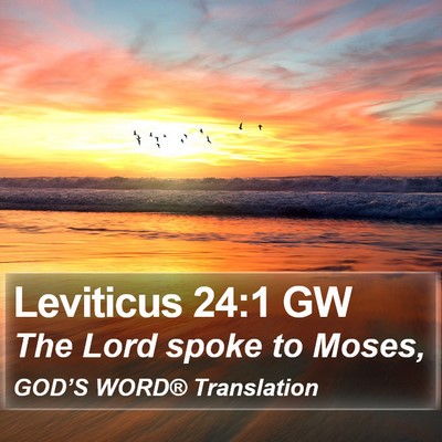 Leviticus 24:1 GW Bible Verse Image