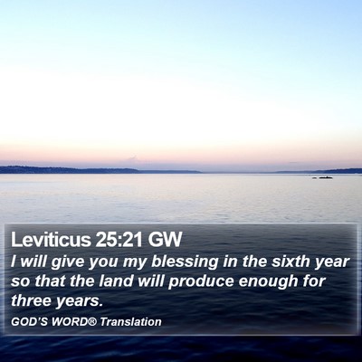 Leviticus 25:21 GW Bible Verse Image