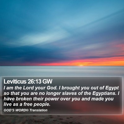 Leviticus 26:13 GW Bible Verse Image