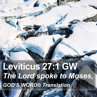 Leviticus 27:1 GW Bible Verse Image
