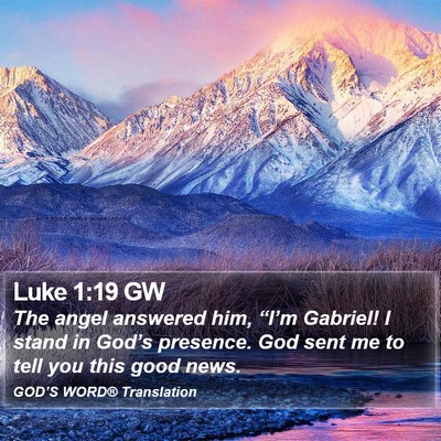 Luke 1:19 GW Bible Verse Image