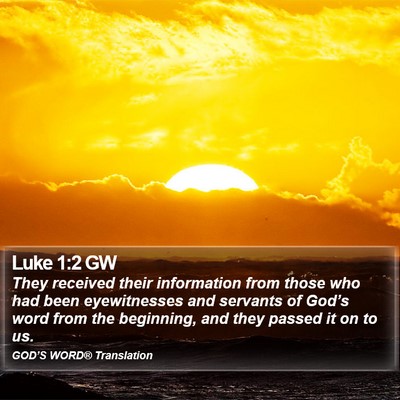 Luke 1:2 GW Bible Verse Image