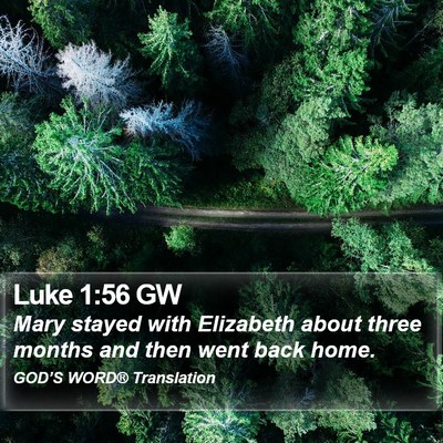 Luke 1:56 GW Bible Verse Image