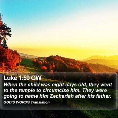 Luke 1:59 GW Bible Verse Image